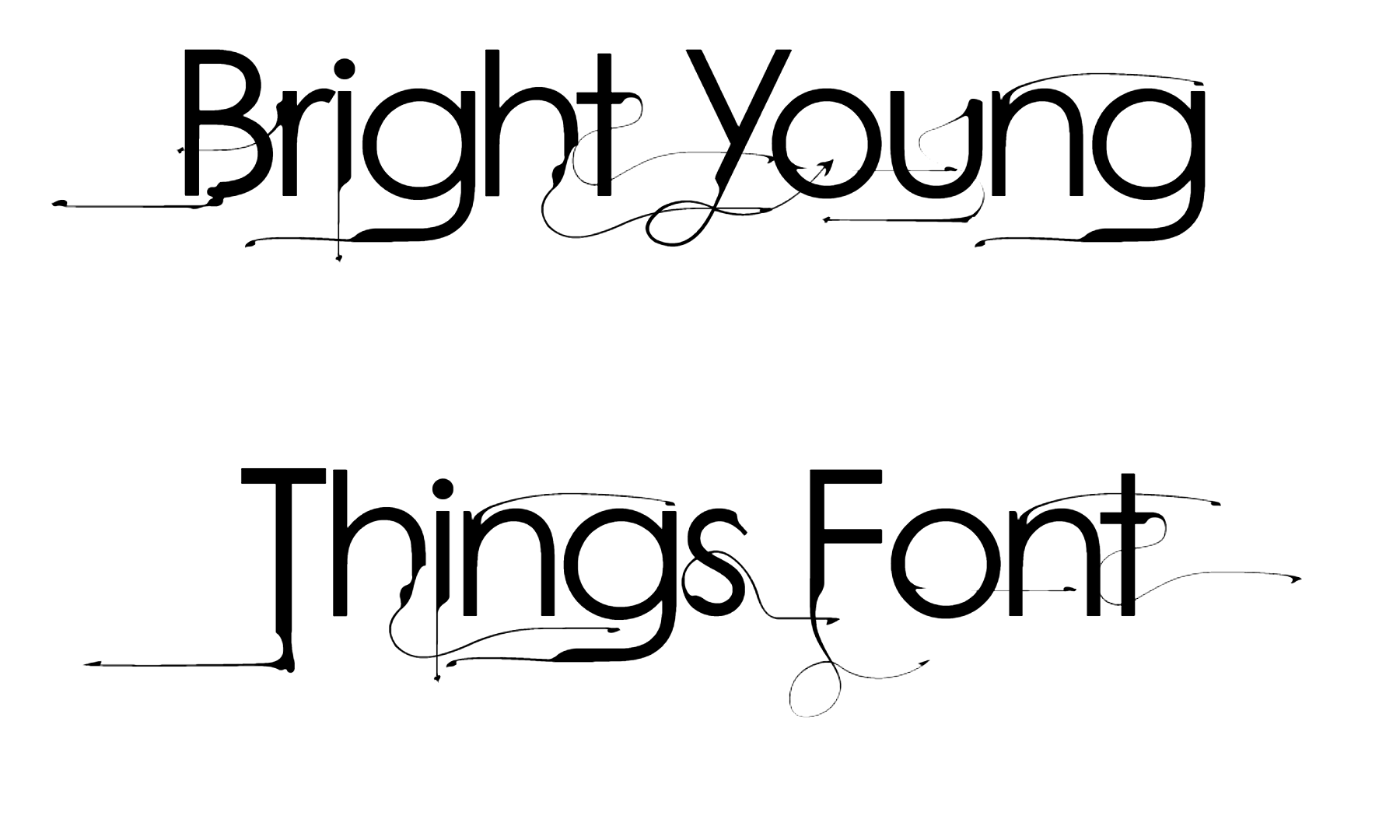 Bright Young Things Font