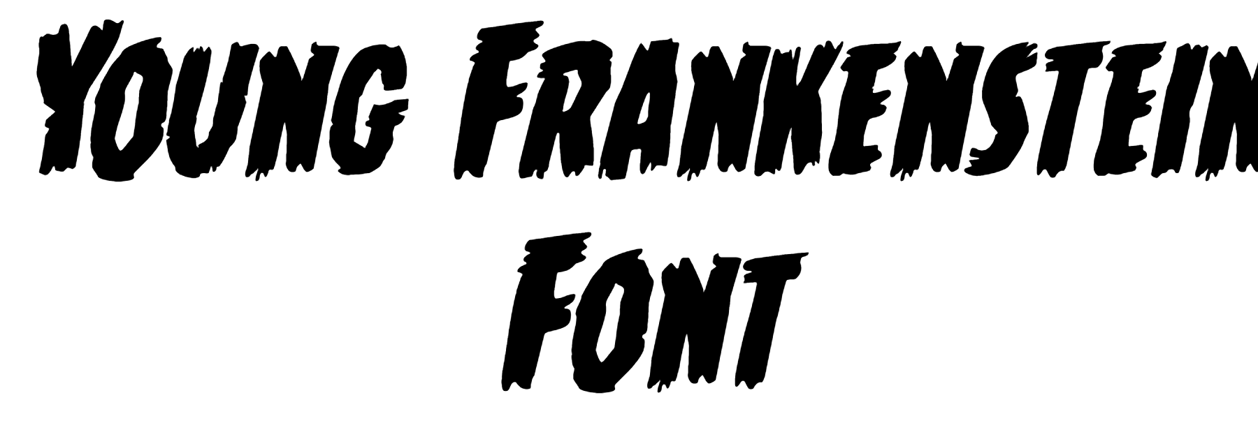 Young Frankenstein Font